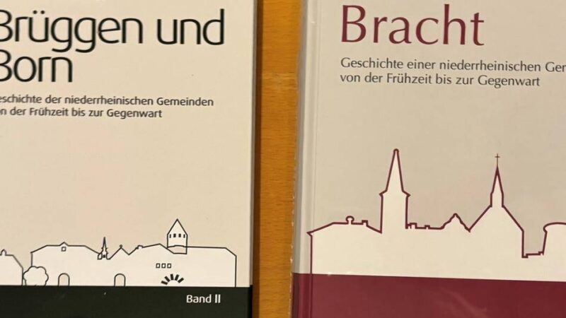 Neuveröffentlichung: Ortsgeschichten von Brüggen, Born und Bracht als Bücher